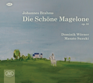 Brahms Johannes - Johannes Brahms - Die Schöne Magelo in der Gruppe CD / Klassiskt bei Bengans Skivbutik AB (5560719)