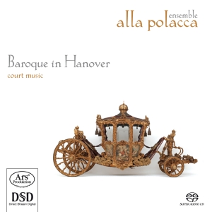 Händel/Steffani/Telemann/Sartorio/+ - Baroque In Hanover in der Gruppe MUSIK / SACD / Klassiskt bei Bengans Skivbutik AB (5560743)