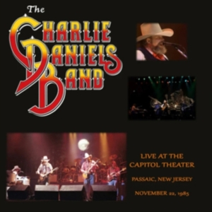 Charlie Daniels Band The - Live At The Capitol Theater 1985 (2 in der Gruppe UNSERE TIPPS / Freitagsveröffentlichungen / Fredag den 30:e augusti 2024 bei Bengans Skivbutik AB (5560789)