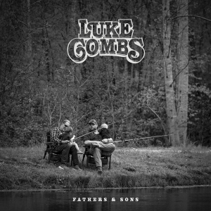 Combs Luke - Fathers & Sons in der Gruppe UNSERE TIPPS / Freitagsveröffentlichungen / Fredag den 30:e augusti 2024 bei Bengans Skivbutik AB (5560864)