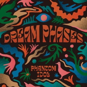 Dream Phases - Phantom Idol in der Gruppe Övrigt /  bei Bengans Skivbutik AB (5560876)