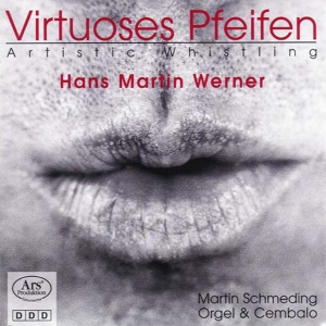 Pasquin/Lidon/Bach/Purcell/Mozart/W - Artistic Whistling in der Gruppe CD / Klassiskt bei Bengans Skivbutik AB (5560905)
