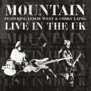 Mountain Featuring Leslie West And - Live In The Uk in der Gruppe UNSERE TIPPS / Freitagsveröffentlichungen /  bei Bengans Skivbutik AB (5561137)