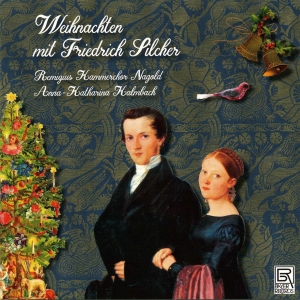 Friedrich Silcher - Christmas With Friedrich Silcher in der Gruppe CD / Klassiskt bei Bengans Skivbutik AB (5561485)