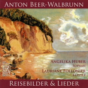 Anton Beer-Walbrunn - Anton Beer-Walbrunn - Reisebilder U in der Gruppe CD / Klassiskt bei Bengans Skivbutik AB (5561486)