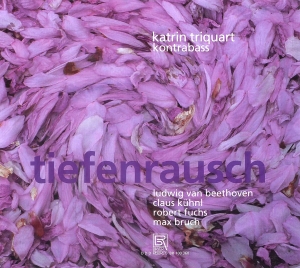 Beethoven/Kühnl/Fuchs/Bruch - Tiefenrausch - Works For Double Bas in der Gruppe CD / Klassiskt bei Bengans Skivbutik AB (5561520)
