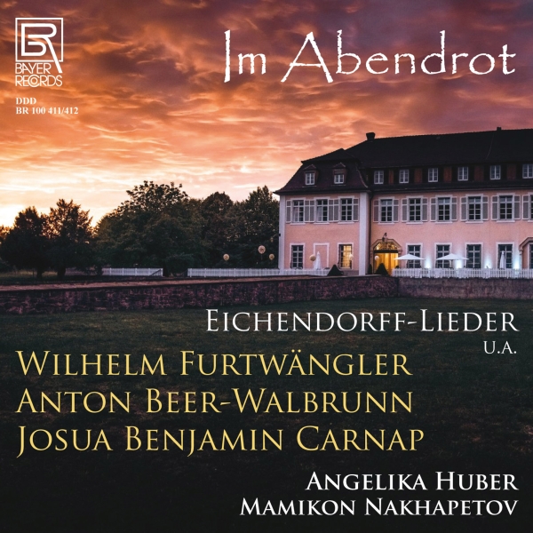 Wilhelm Furtwängler Anton Beer-Wal - Im Abendrot - Lieder By Furtwängler in der Gruppe CD / Klassiskt bei Bengans Skivbutik AB (5561527)