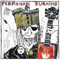 Various - Perpignan Burning in der Gruppe VINYL bei Bengans Skivbutik AB (5561610)