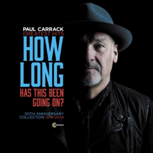 Carrack Paul - How Long - Has This Been Going On? in der Gruppe UNSERE TIPPS / Freitagsveröffentlichungen / Fredag den 13:e september 2024 bei Bengans Skivbutik AB (5561616)