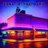 Fans Of The Dark - Video in der Gruppe UNSERE TIPPS / Freitagsveröffentlichungen / Fredag den 11:e oktober 2024 bei Bengans Skivbutik AB (5561706)