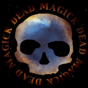 Dead Skeletons - Dead Magick in der Gruppe UNSERE TIPPS / Freitagsveröffentlichungen / Fredag den 4:e oktober 2024 bei Bengans Skivbutik AB (5561760)