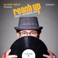 Various Artists - Dj Andy Smith Presents Reach Up - D in der Gruppe CD / Pop-Rock bei Bengans Skivbutik AB (5561796)