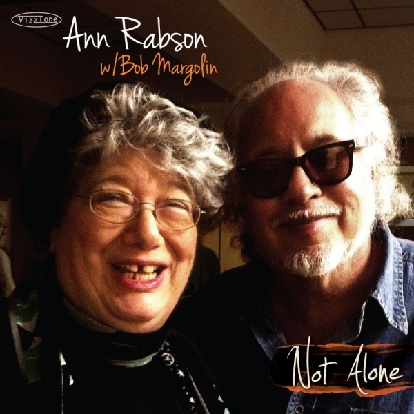 Rabson Ann W/ Bob Margolin - Not Alone in der Gruppe CD / Bestseller bei Bengans Skivbutik AB (556191)