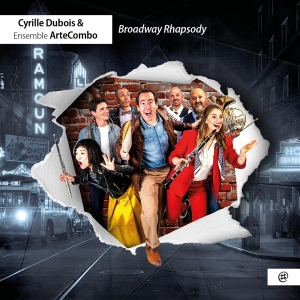 Cyrille Dubois & Ensemble Artecombo & Michael Ertzscheid - Broadway Rhapsody in der Gruppe CD / Klassiskt bei Bengans Skivbutik AB (5561913)