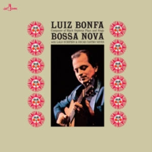 Luiz Bonfa - Plays And Sings Bossa Nova in der Gruppe Övrigt /  bei Bengans Skivbutik AB (5561932)