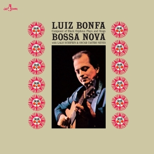 Luiz Bonfa - Plays And Sings Bossa Nova in der Gruppe VINYL / Jazz bei Bengans Skivbutik AB (5561932)