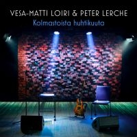 Vesa-Matti Loiri & Peter Lerche - Kolmastoista Huhtikuuta in der Gruppe CD / Pop-Rock bei Bengans Skivbutik AB (5562017)