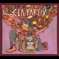 Laiz & The New Love Experience - Ela Partiu in der Gruppe UNSERE TIPPS / Freitagsveröffentlichungen / Fredag den 13:e september 2024 bei Bengans Skivbutik AB (5562116)