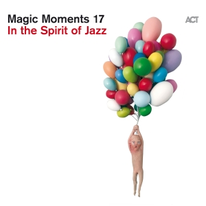 Various Artists - Magic Moments 17 - In The Spirit Of in der Gruppe CD bei Bengans Skivbutik AB (5562146)