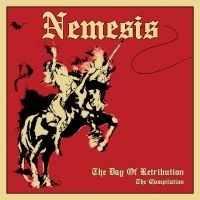 Nemesis - Day Of Retribution The - The Compil in der Gruppe CD bei Bengans Skivbutik AB (5562352)
