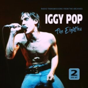 Pop Iggy - The Eighties in der Gruppe UNSERE TIPPS / Freitagsveröffentlichungen /  bei Bengans Skivbutik AB (5562407)