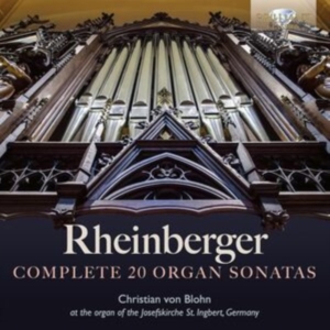 Christian Von Blohn - Rheinberger: Complete 20 Organ Sona in der Gruppe CD bei Bengans Skivbutik AB (5562617)