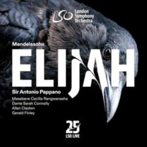 Sir Antonio Pappano London Symphon - Mendelssohn: Elijah in der Gruppe UNSERE TIPPS / Freitagsveröffentlichungen / Fredag den 4:e oktober 2024 bei Bengans Skivbutik AB (5562620)