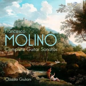 Claudio Giuliani - Molino: Complete Guitar Sonatas in der Gruppe UNSERE TIPPS / Freitagsveröffentlichungen / Fredag den 4:e oktober 2024 bei Bengans Skivbutik AB (5562639)