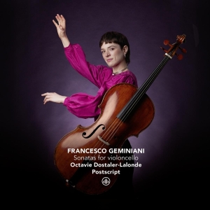 Octavie Dostaler-Lalonde - Francesco Geminiani: Sonatas For Violoncello in der Gruppe CD bei Bengans Skivbutik AB (5562934)