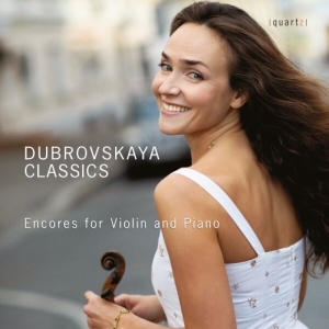 Ksenia Dubrovskaya Sona Barseghyan - Dubrovskaya Classics - Encores For in der Gruppe UNSERE TIPPS / Freitagsveröffentlichungen / Fredag den 4:e oktober 2024 bei Bengans Skivbutik AB (5562977)