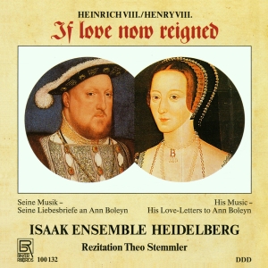 Heinrich Viii. - Heinrich Viii. - If Love Now Reigne in der Gruppe CD / Klassiskt bei Bengans Skivbutik AB (5563037)