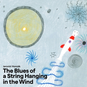 Jaromir Honzak Czech Radio Symphon - ?The Blues Of A String Hanging In T in der Gruppe CD bei Bengans Skivbutik AB (5563052)