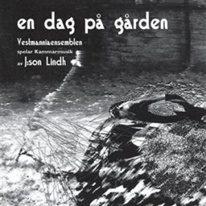 Lindh Björn J:Son - En Dag På Gården in der Gruppe Externt_Lager / Naxoslager bei Bengans Skivbutik AB (556317)