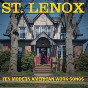 St. Lenox - Ten Modern American Work Songs (Cok in der Gruppe UNSERE TIPPS / Freitagsveröffentlichungen /  bei Bengans Skivbutik AB (5563174)