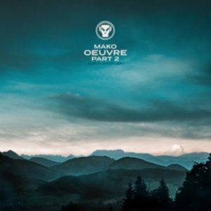 Mako - Oeuvre (Album Sampler) in der Gruppe UNSERE TIPPS / Freitagsveröffentlichungen / Fredag den 27:e september 2024 bei Bengans Skivbutik AB (5563192)
