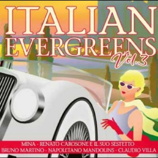 Various Artists - Italian Evergreens Vol. 3 in der Gruppe UNSERE TIPPS / Freitagsveröffentlichungen / Fredag den 13:e september 2024 bei Bengans Skivbutik AB (5563203)