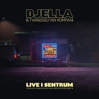 Bjella Stein Torleif & Tvangsgutan - Live I Sentrum in der Gruppe UNSERE TIPPS / Freitagsveröffentlichungen / Fredag den 13:e september 2024 bei Bengans Skivbutik AB (5563537)