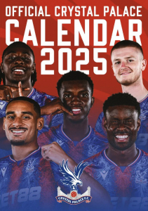 Crystal Palace Fc - 2025 A3 Calendar in der Gruppe UNSERE TIPPS / Freitagsveröffentlichungen / Freitag den 1 November 2024 bei Bengans Skivbutik AB (5563806)
