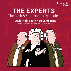 Louis-Noel Bestion De Camboulas & Marc Mauillon & Ensemble Les Surprises - The Experts - The Bach & Silbermann Dynasties in der Gruppe Övrigt / bei Bengans Skivbutik AB (5563940)