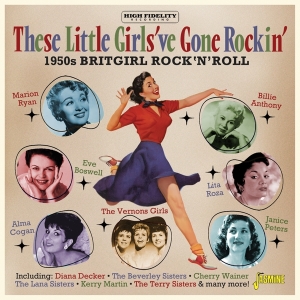 V/A - These Little Girls've Gone Rockin' - 1950S Britgirl Rock & Roll   in der Gruppe UNSERE TIPPS / Freitagsveröffentlichungen / Fredag den 13:e september 2024 bei Bengans Skivbutik AB (5564046)