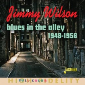 Jimmy Wilson - Blues In The Alley ? Selected Singl in der Gruppe UNSERE TIPPS / Freitagsveröffentlichungen / Fredag den 13:e september 2024 bei Bengans Skivbutik AB (5564050)