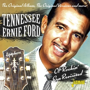 Tennessee Ernie Ford - Ol' Rockin' Ern Revisited in der Gruppe UNSERE TIPPS / Freitagsveröffentlichungen / Fredag den 13:e september 2024 bei Bengans Skivbutik AB (5564053)