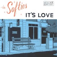 The Softies - It's Love in der Gruppe UNSERE TIPPS / Freitagsveröffentlichungen / Fredag den 6:e september 2024 bei Bengans Skivbutik AB (5564068)