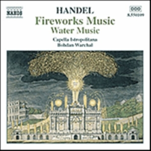 Handel George Frideric - Firework Music Water Music in der Gruppe Externt_Lager / Naxoslager bei Bengans Skivbutik AB (556421)