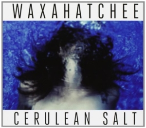 Waxahatchee - Cerulean Salt (Indie Exclusive, Cer in der Gruppe UNSERE TIPPS / Freitagsveröffentlichungen /  bei Bengans Skivbutik AB (5564359)
