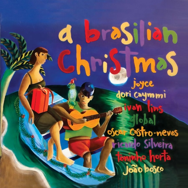 Various Artists - A Brasilian Christmas in der Gruppe CD / Bestseller bei Bengans Skivbutik AB (5564384)