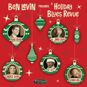 Levin Ben - Ben Levin Presents: A Holiday Blues in der Gruppe UNSERE TIPPS / Freitagsveröffentlichungen / bei Bengans Skivbutik AB (5564386)