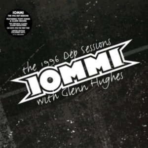 Tony Iommi Featuring Glenn Hughes - The 1996 Dep Sessions (Vinyl) in der Gruppe UNSERE TIPPS / Freitagsveröffentlichungen / Fredag den 4:e oktober 2024 bei Bengans Skivbutik AB (5564467)