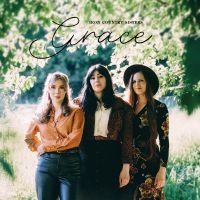 Iron Country Sisters - Grace in der Gruppe UNSERE TIPPS / Freitagsveröffentlichungen / Fredag den 13:e september 2024 bei Bengans Skivbutik AB (5564587)