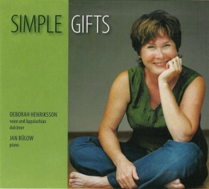 Henriksson Deborah - Simple Gifts in der Gruppe CD / Elektroniskt,World Music bei Bengans Skivbutik AB (556471)